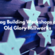 Build A Flag Workshops with Old Glory Mill Works